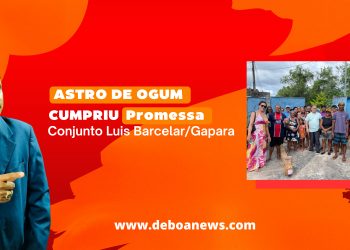 Astro de Ogum – cumpriu promessa no Conjunto Luís Bacelar/Gapara.