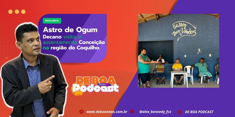 Astro de Ogum – Decano visita o assentamento Conceição na região do Coquilho.