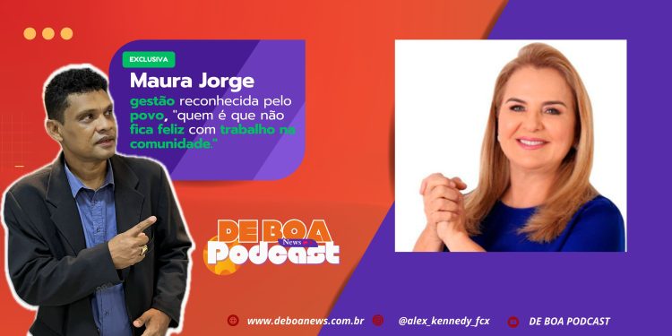 Maura Jorge – gestão reconhecida pelo povo, “quem é que não fica feliz com trabalho na comunidade.”
