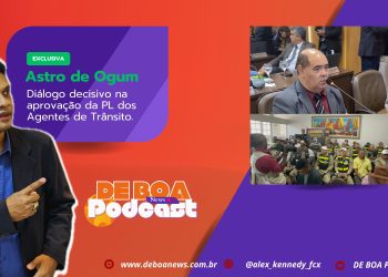 Astro de Ogum -” diálogo decisivo na aprovação da PL dos Agentes de trânsito.”