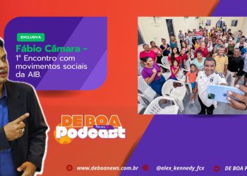 Fábio Câmara – “1º Encontro com movimentos sociais da AIB.”