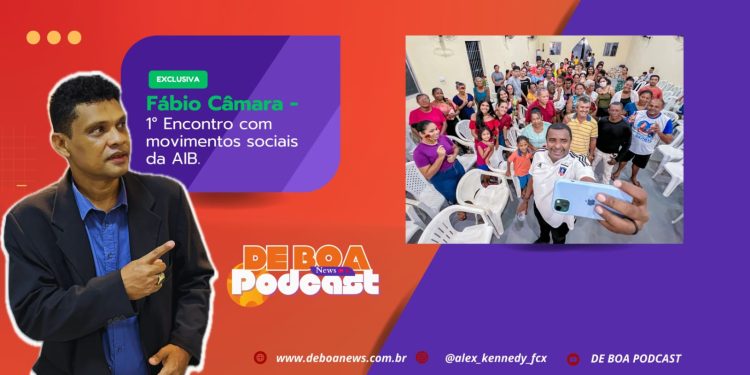 Fábio Câmara – “1º Encontro com movimentos sociais da AIB.”
