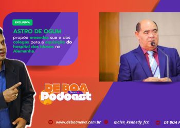 Astro de Ogum – propõe emendas sua e dos colegas para a aquisição do hospital dos idosos na Alemanha.
