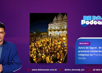 Astro de Ogum – Braide promove intolerância religiosa na Procissão dos Orixás.