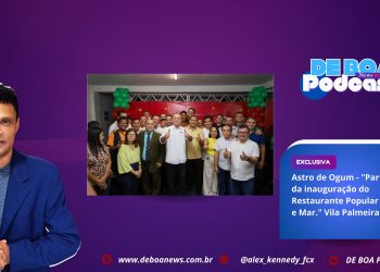 Astro de Ogum – “Participa da inauguração do Restaurante Popular no Sol e Mar.”