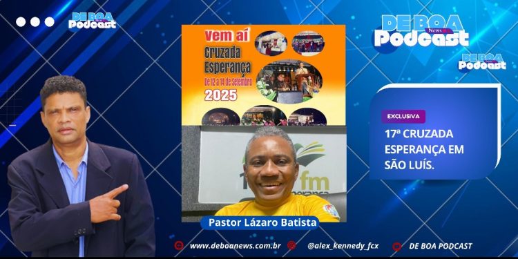 17ª Cruzada Esperança na AIB em São Luís.